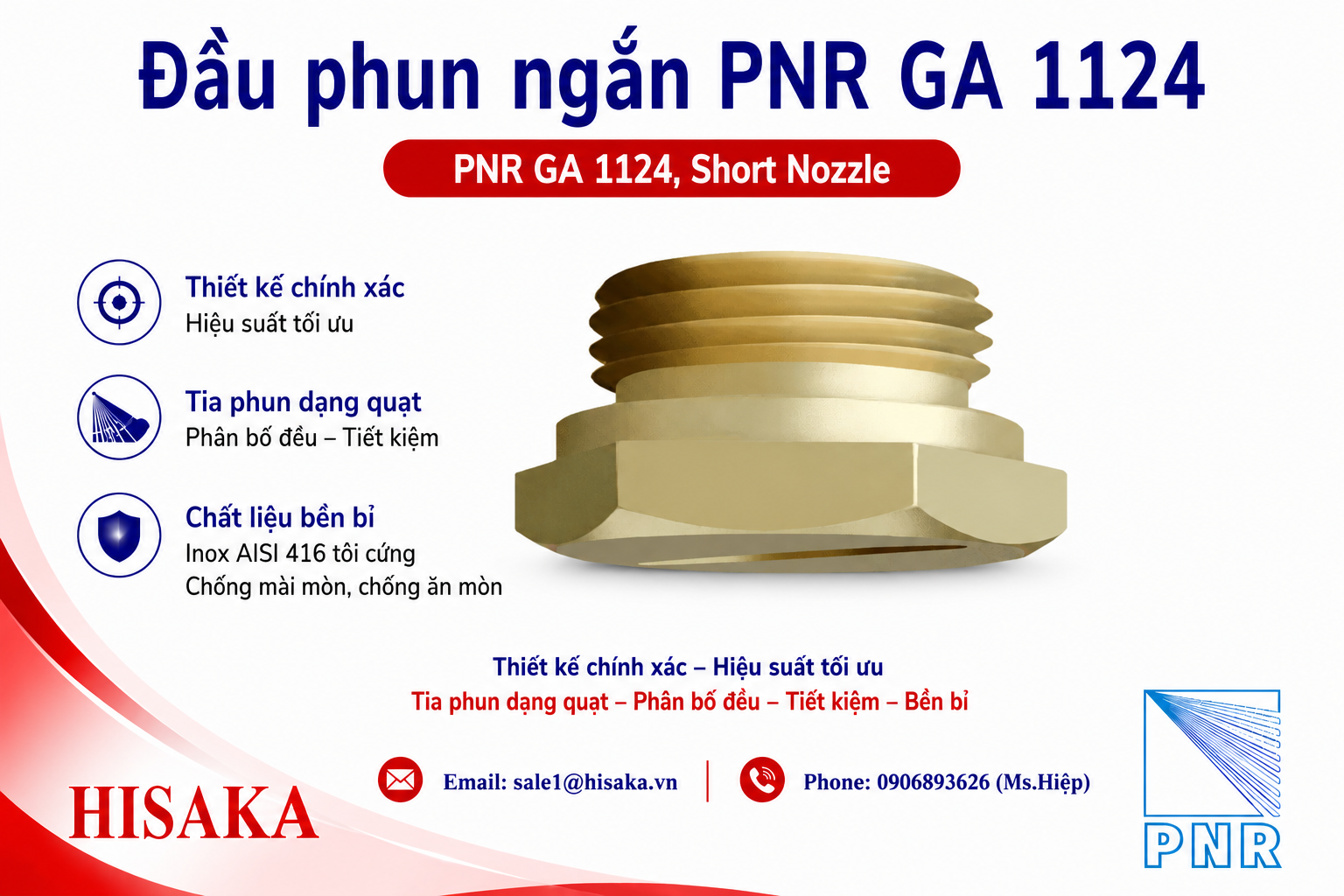 Đầu phun ngắn PNR GA 1124